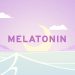 Melatonin Free Download